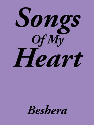 cover image of Songs of My Heart